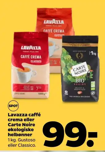 Netto Lavazza caffé crema eller carte noire økologiske helbønner tilbud