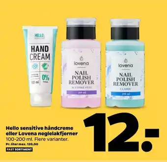 Netto Hello sensitive håndcreme eller lovena neglelakfjerner tilbud