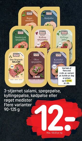 REMA 1000 3-stjernet salami, spegepølse, kyllingepølse, kødpølse eller røget medister tilbud