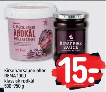 REMA 1000 Kirsebærsauce eller rema 1000 klassisk rødkål tilbud