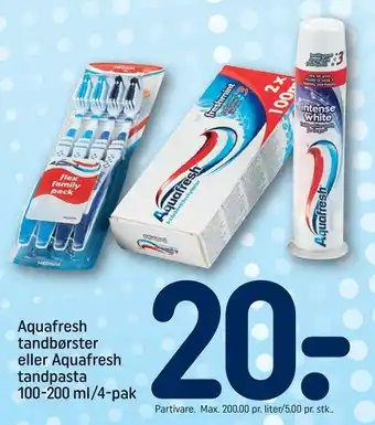 REMA 1000 Aquafresh tandbørster eller aquafresh tandpasta tilbud
