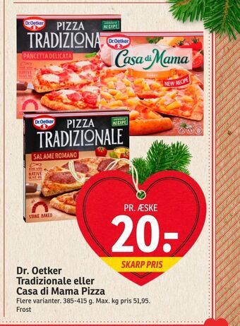 SPAR Dr. oetker tradizionale eller casa di mama pizza tilbud