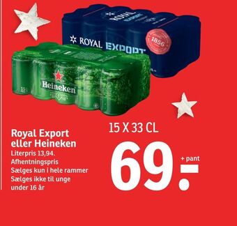 SPAR Royal export eller heineken tilbud
