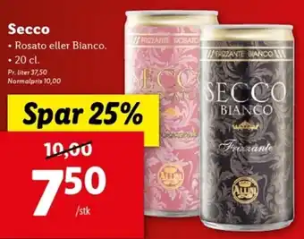 Secco Rosato eller Bianco 20cl