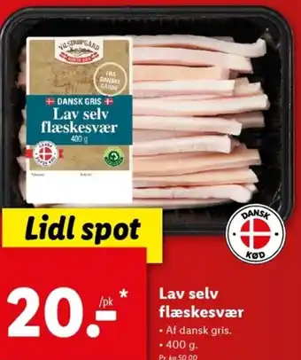 Lidl Lav Slev Flæskesvær 400g tilbud