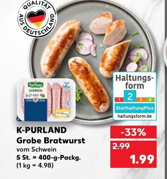 Kaufland K-Purland Grobe Bratwurst tilbud