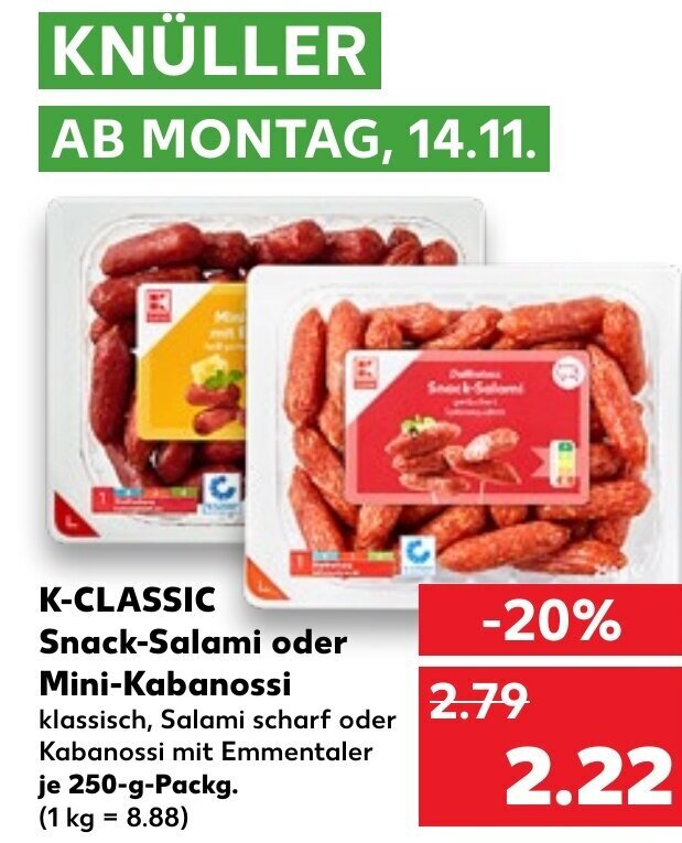 KClassic Snack Salami oder MiniKabanossi tilbud hos Kaufland