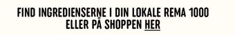 REMA 1000 Find ingredienserne i din lokale rema 1000 eller på shoppen her tilbud