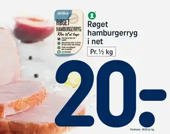Røget Hamburgerryg i Net Pr. 1/2 kg
