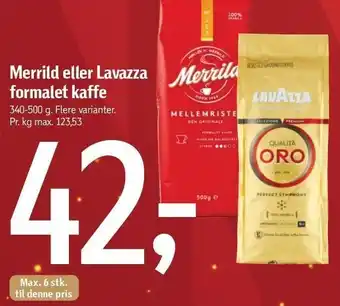 Føtex Merrild el. lavazza formalet kaffe tilbud