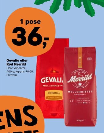Kvickly Gevalia eller rød merrild tilbud