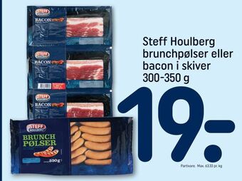 Steff houlberg brunchpølser eller bacon i skiver