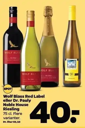 Netto Wolf blass red label el. dr. pauly noble house riesling tilbud