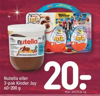 REMA 1000 Nutella eller 3-pak kinder joy tilbud
