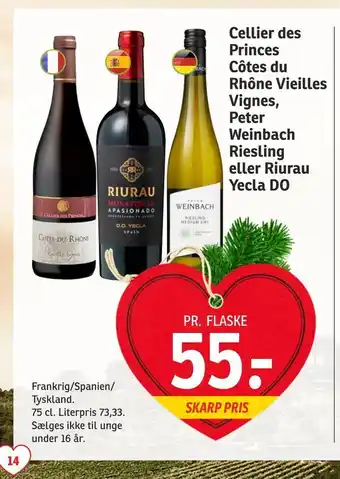 SPAR Cellier des princes côtes du rhône vieilles vignes, peter weinbach riesling eller riurau yecla do tilbud