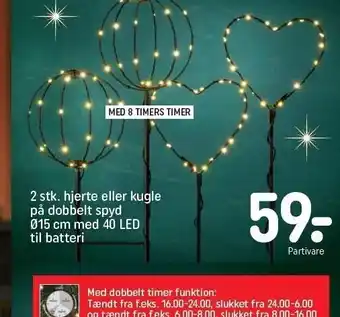 REMA 1000 2 stk hjerte eller kugle på dobbelt spyd med 40 led til batteri tilbud