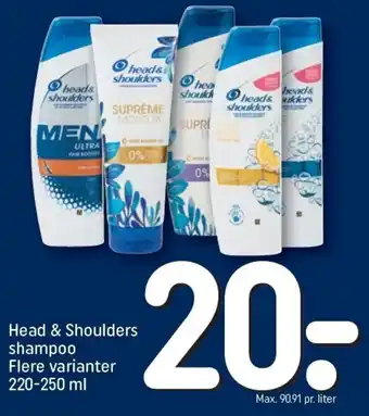 REMA 1000 Head & Shoulders Shampoo Flere Varianter 220-250 ml tilbud