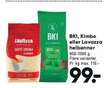 Bilka BKI, Kimbo Eller Lavazza Helbønner tilbud