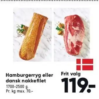 Bilka Hamburgerryg eller Dansk Nakkefilet tilbud