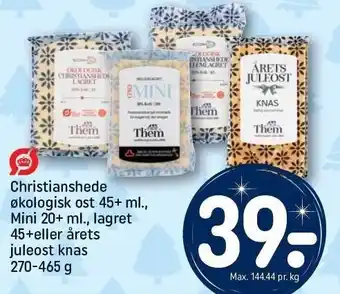 REMA 1000 Christianshede øko ost 45+ ml., mini 20+ ml., lagret 45+ el. årets juleost knas tilbud
