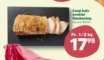 Kvickly Coop halv ovnklar flæskesteg tilbud