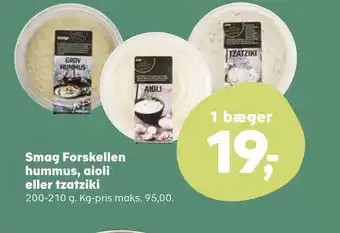 Kvickly Smag forskellen hummus, aioli eller tzatziki tilbud