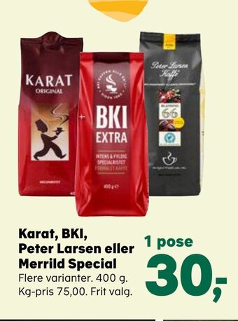 SuperBrugsen Karat, bki, peter larsen eller merrild special tilbud