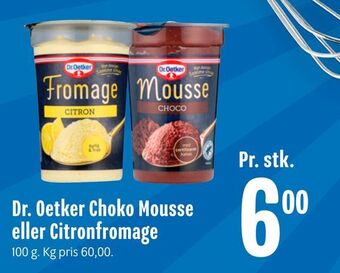 Min Købmand Dr. oetker choko mousse eller citronfromage tilbud