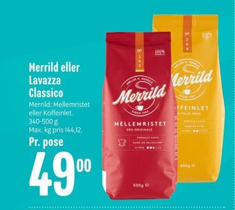 Min Købmand Merrild eller lavazza classico tilbud