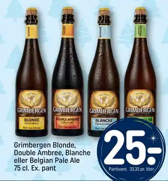 REMA 1000 Grimbergen blonde, double ambree, blanche eller belgian pale ale 75 cl. ex. pant tilbud
