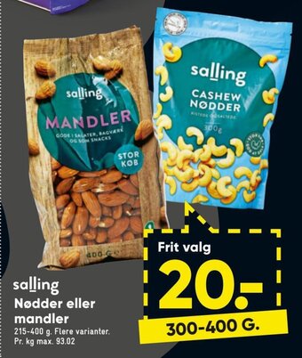 Bilka Nødder eller Mandler tilbud