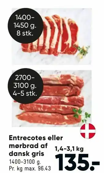 Bilka Entrecotes eller mørbrad af dansk gris tilbud