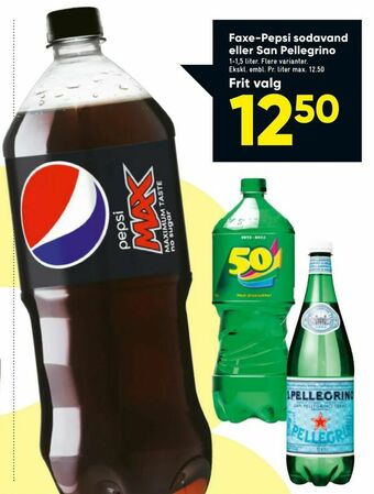 Bilka Faxe-Pepsi sodavand eller San Pellegrino tilbud