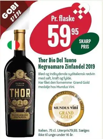 Thor dio del tuono negroamaro zinfandel 2019