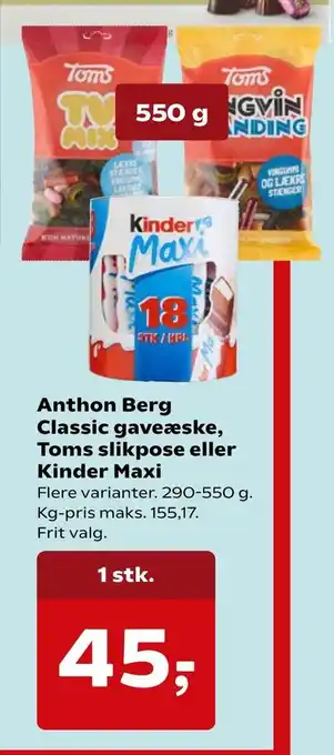 Kvickly Anthon berg classic gaveæske, toms slikpose eller kinder maxi tilbud