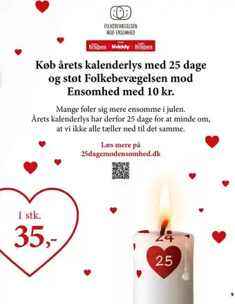 Kvickly Køb årets kalenderlys med 25 dage og støt folkebevægelsen mod ensomhed med 10 kr tilbud
