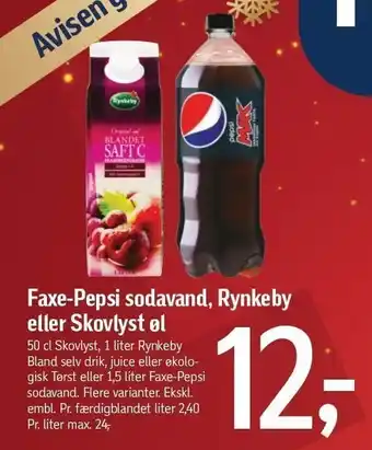 Faxe-pepsi sodavand, rynkeby el. skovlyst øl