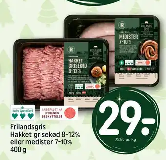REMA 1000 Frilandsgris hakket grisekød 8-12% eller medister 7-10% tilbud
