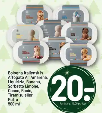 REMA 1000 Bologna italiensk is affogato all amarena, liquirizia, banana, sorbetto limone, cocco, bacio, tiramisu eller puffo tilbud