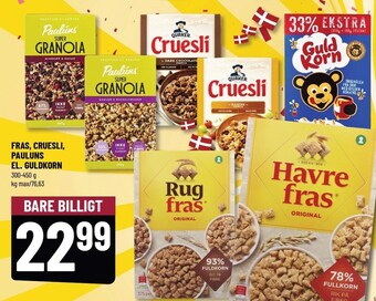 Fras, cruesli, pauluns el. guldkorn