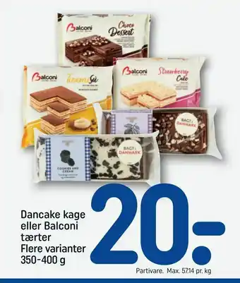REMA 1000 Dancake kage eller Balconi tærter tilbud