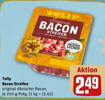 Tulip Bacon-Streifen