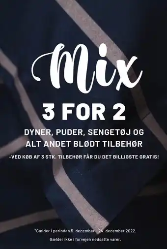 3 for 2 på dyner, puder, sengetøj og alt andet blødt tilbehør