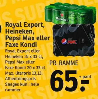 SPAR Royal Export, Heineken, Pepsi Max eller Faxe Kondi tilbud