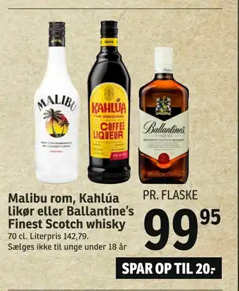 SPAR Malibu rom, Kahlúa likør eller Ballantine's Finest Scotch whisky tilbud