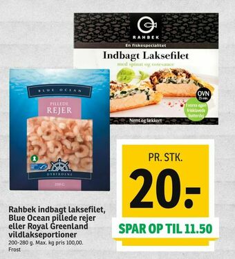 SPAR Rahbek indbagt laksefilet, Blue Ocean pillede rejer eller Royal Greenland vildlakseportioner tilbud