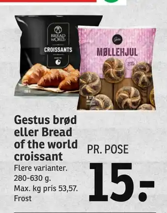 Gestus brød eller Bread of the world croissant