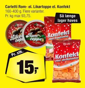 Calle Carletti rom- el. likørtoppe el. konfekt tilbud