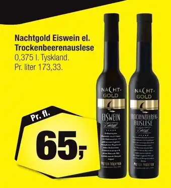 Nachtgold eiswein el. trockenbeerenauslese