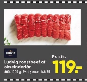 Bilka Ludvig roastbeef af okseinderlår tilbud